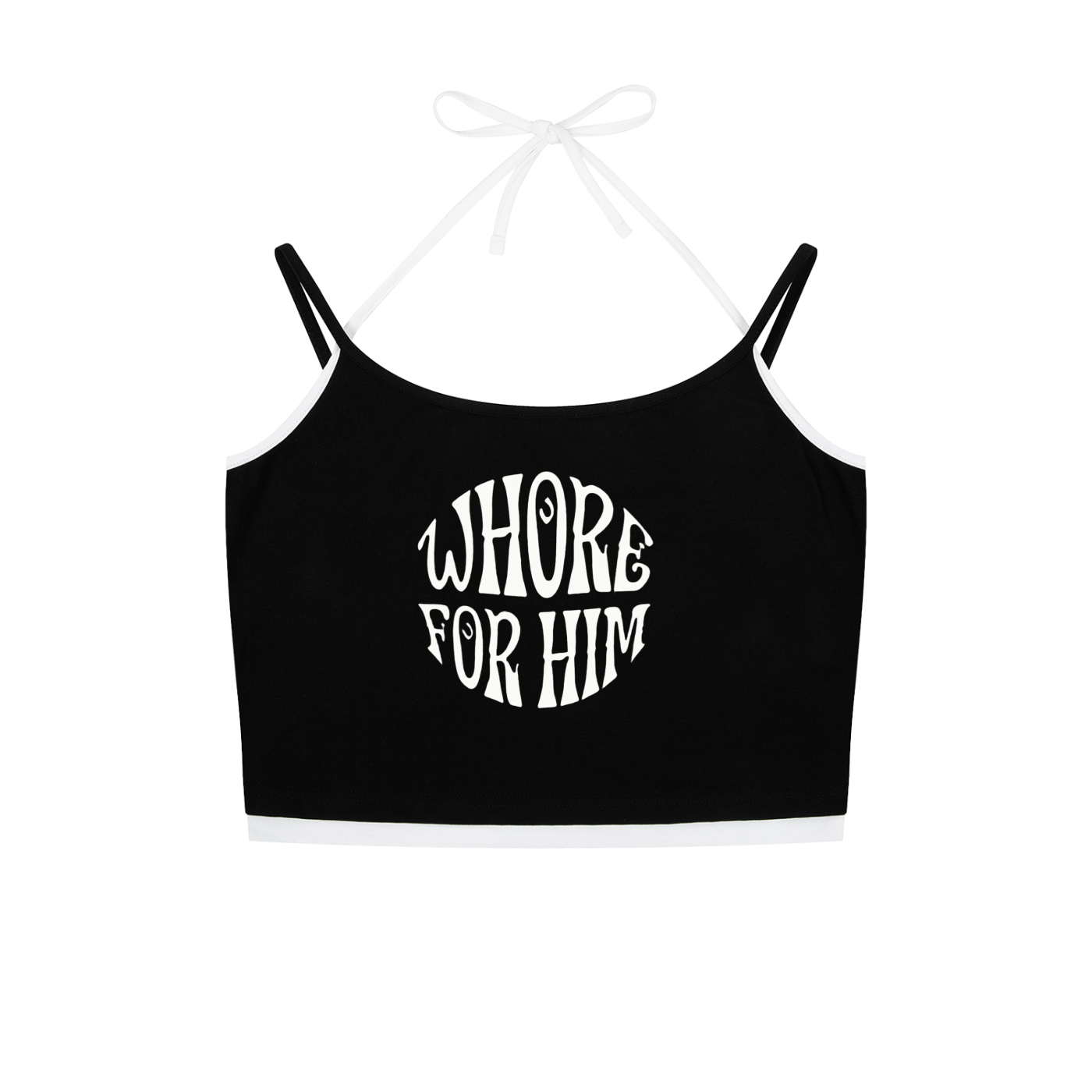 Wh*re For Him Tank
